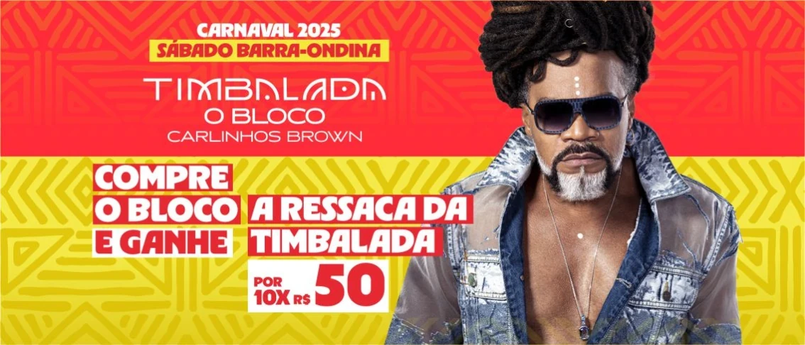 CARLINHOS BROWN (TIMBALADA) + RESSACA DA TIMBALADA