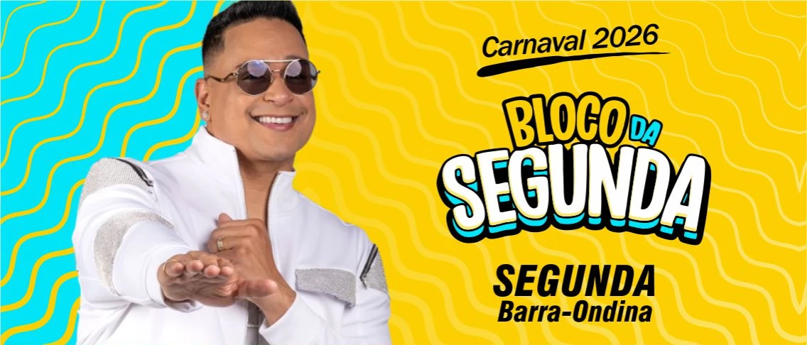 BLOCO DA SEGUNDA